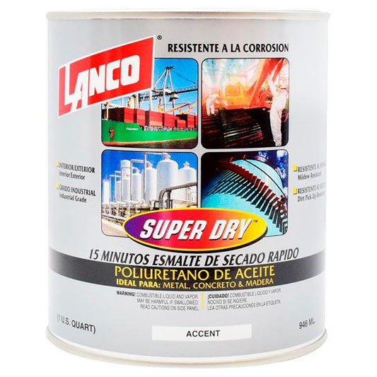 LANCO PINTURA ANTICORROSIVA SUPER DRY ACCENT 1/4 GALON